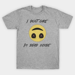 Smiley | Im dead inside T-Shirt